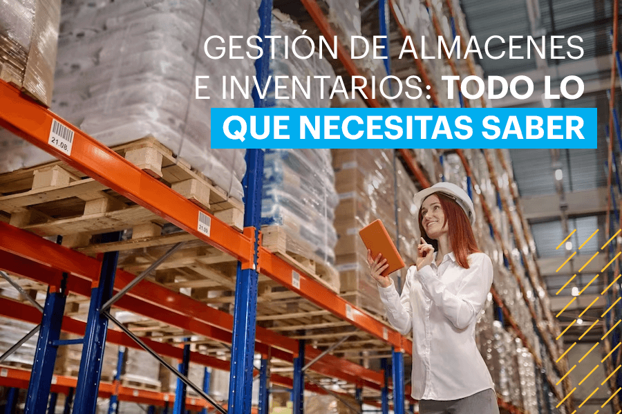 Gestión de Almacenes e Inventarios