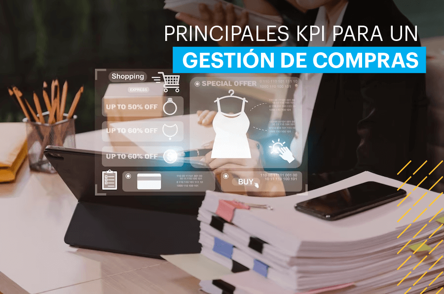 Conoce los KPI para una gestión de compras de una empresa